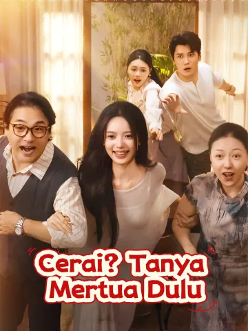 Cerai? Tanya Mertua Dulu